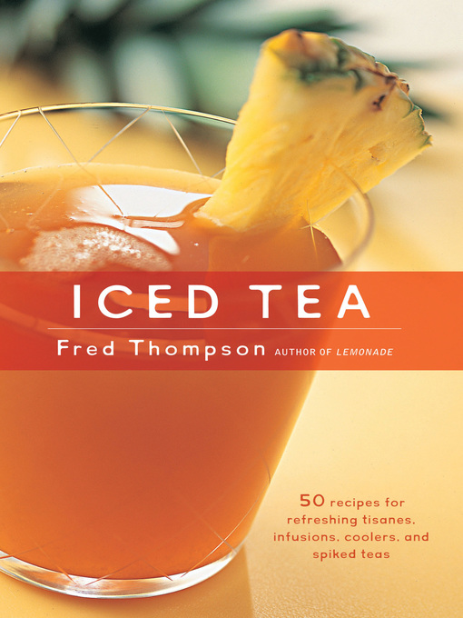 Title details for Iced Tea by Fred Thompson - Available